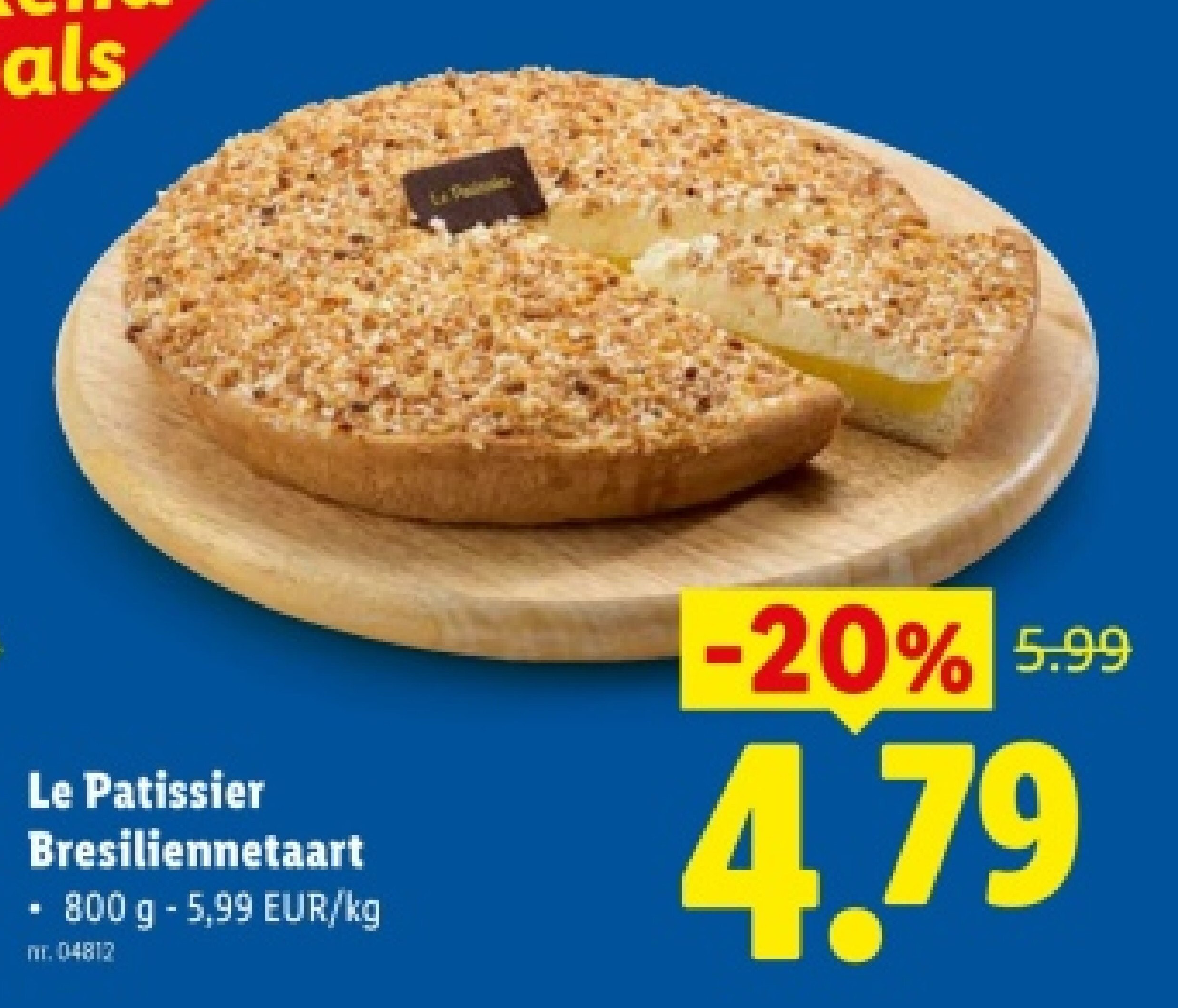 Le Patissier Bresiliennetaart