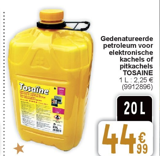 Gedenatureerde petroleum voor elektronische kachels of pitkachels TOSAINE