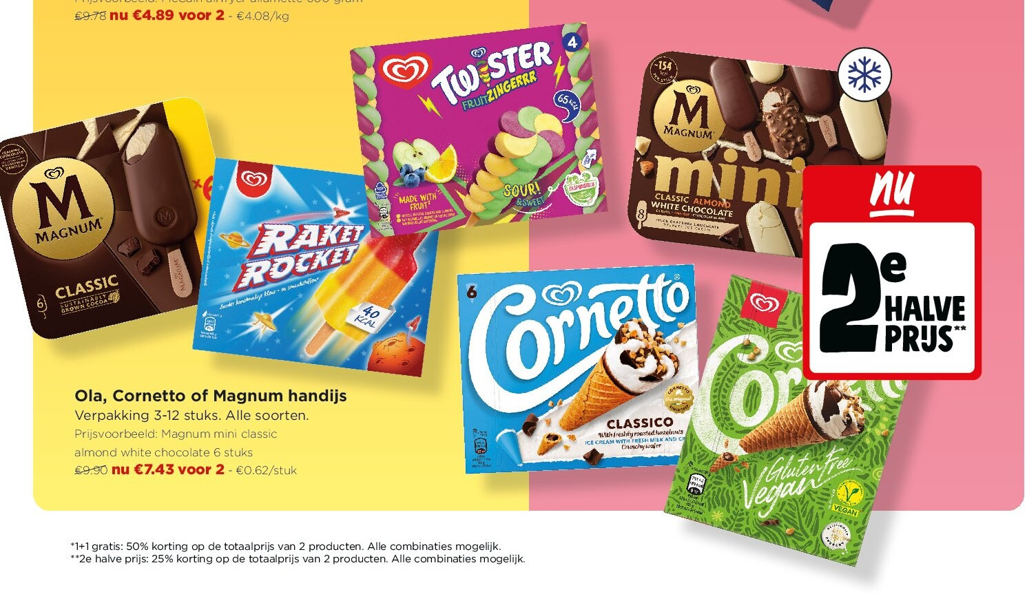 Ola, Cornetto of Magnum handijs