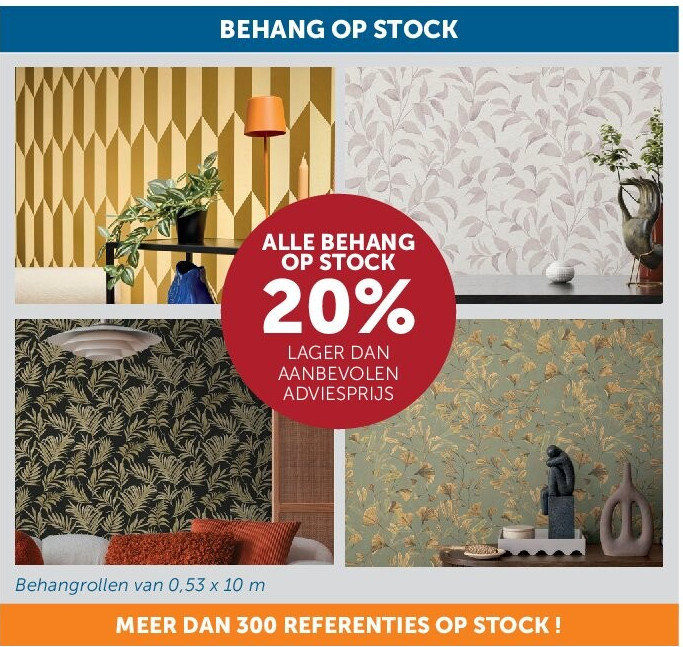 BEHANG OP STOCK