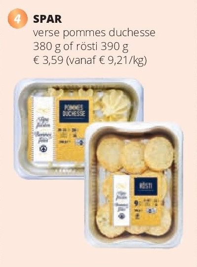 SPAR verse pommes duchesse 380 g of rösti 390 g