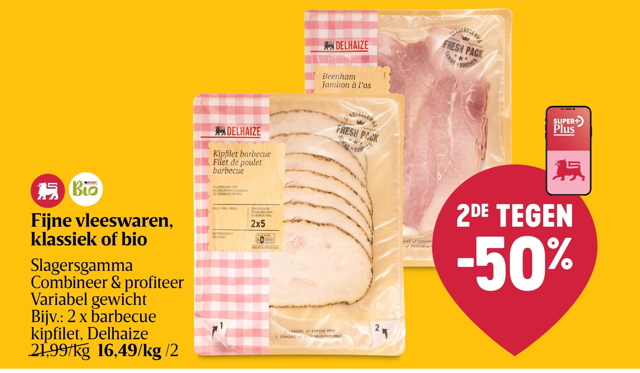 Fijne vleeswaren, klassiek of bio
