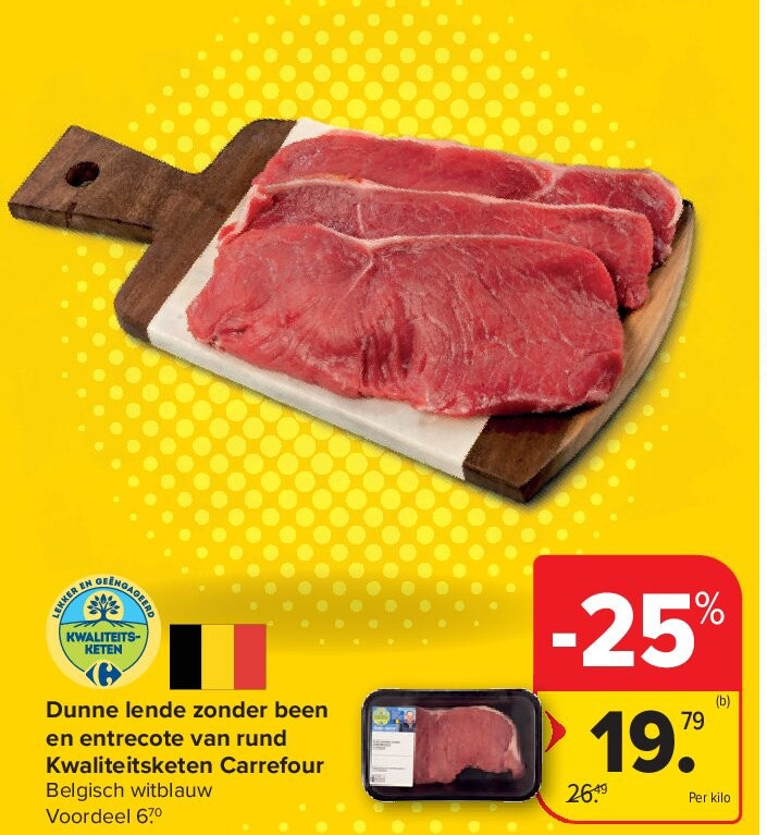 Dunne lende zonder been en entrecote van rund Kwaliteitsketen Carrefour