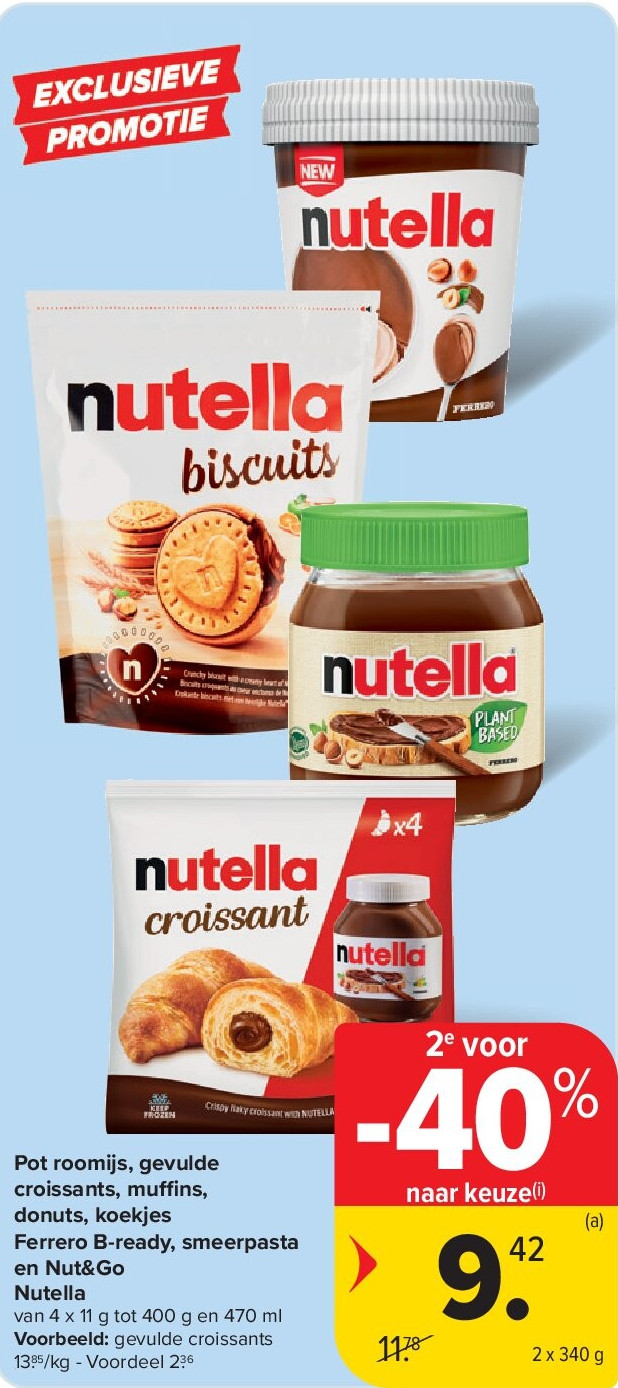 Pot roomijs, gevulde croissants, mu ns, donuts, koekjes Ferrero B-ready, smeerpasta en Nut&Go Nutella