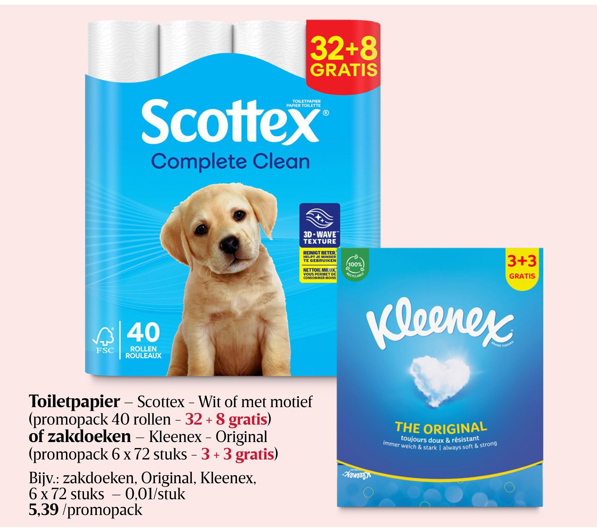 Toiletpapier – Scottex - Wit of met motief (promopack 40 rollen - 32 + 8 gratis) of zakdoeken – Kleenex - Original (promopack 6 x 72 stuks - 3 + 3 gratis)