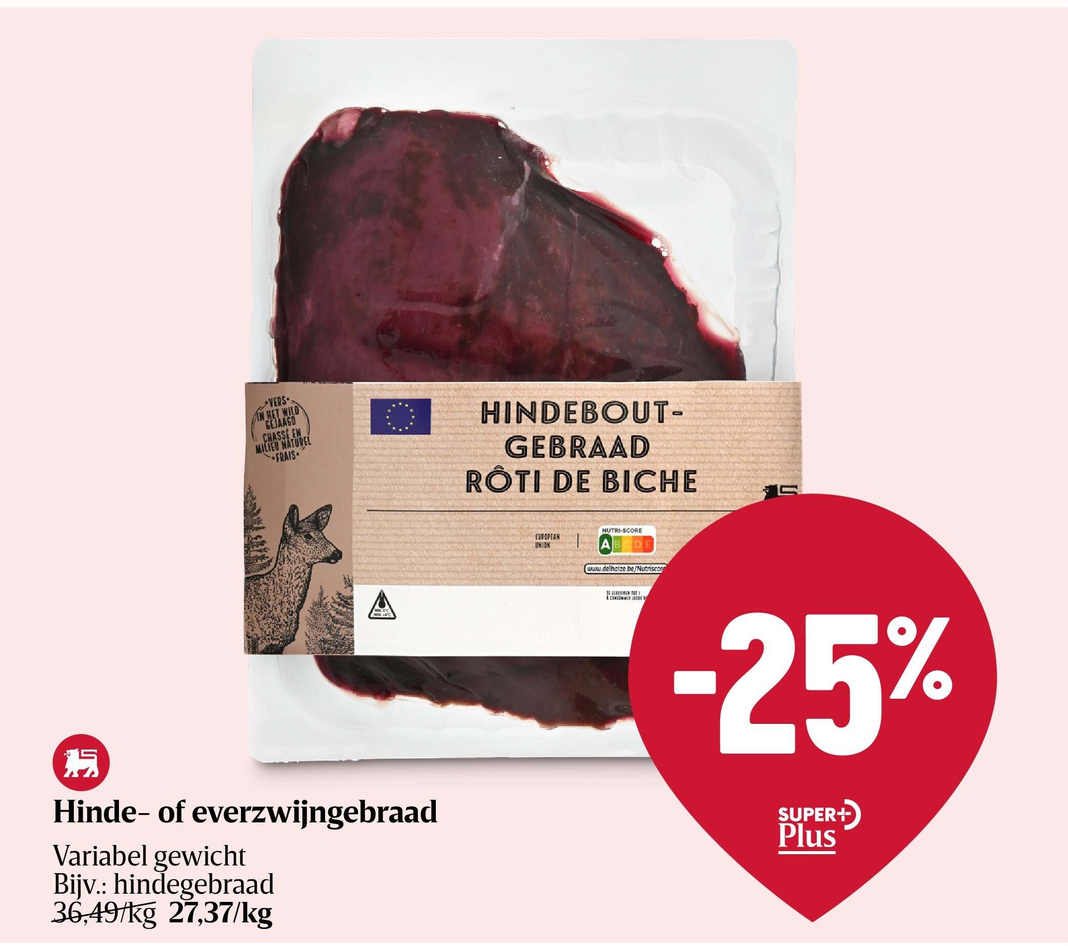 Hinde- of everzwijngebraad