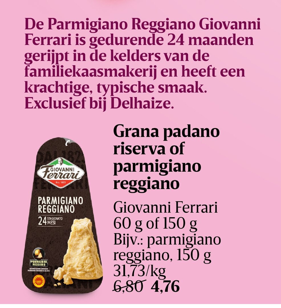 Grana padano riserva of parmigiano reggiano