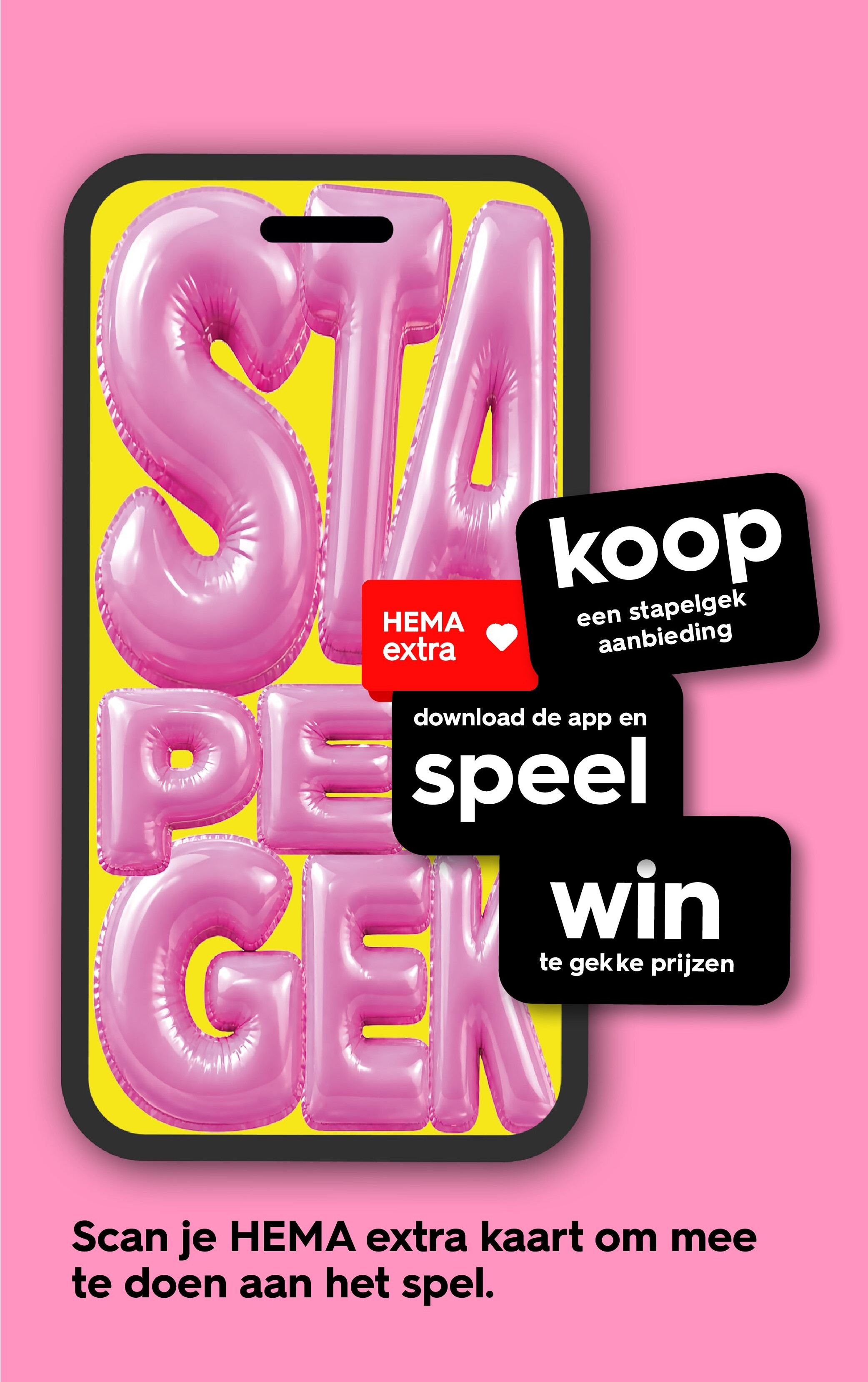 Scan je HEMA extra kaart om mee te doen aan het spel.