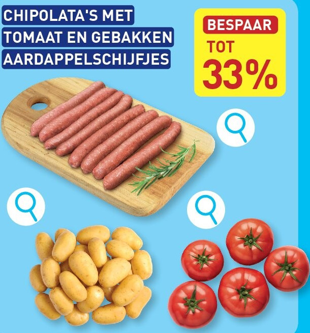 CHIPOLATA'S MET TOMAAT EN GEBAKKEN AARDAPPELSCHIJFJES