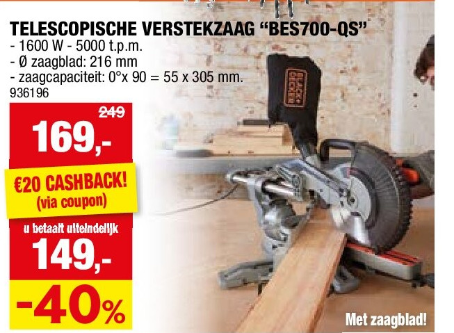 TELESCOPISCHE VERSTEKZAAG “BES700-QS”