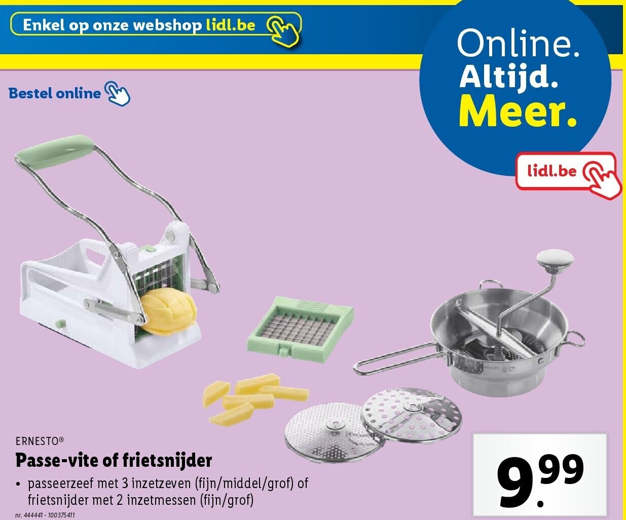 Passe-vite of frietsnijder