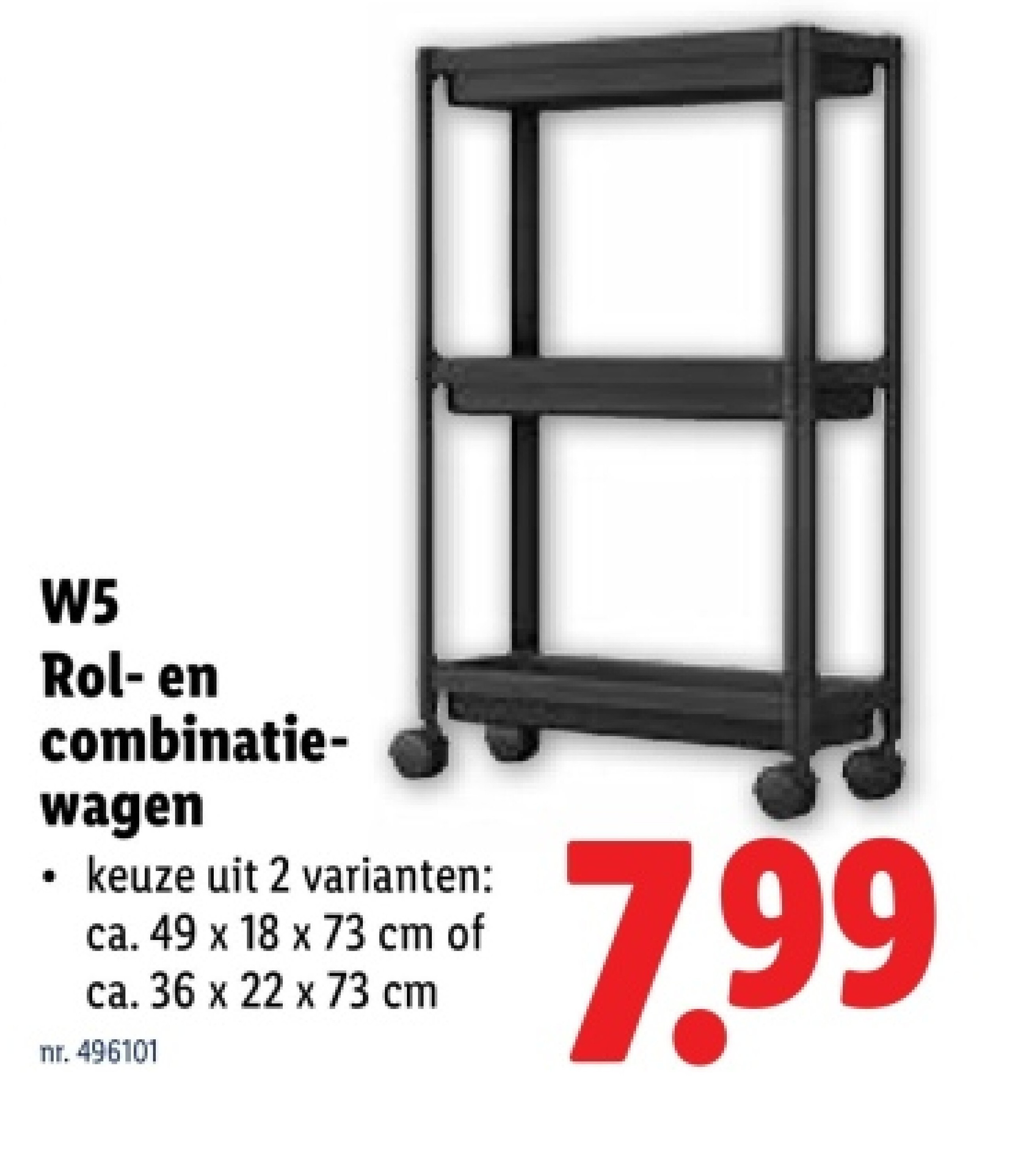 Rol-en combinatiewagen