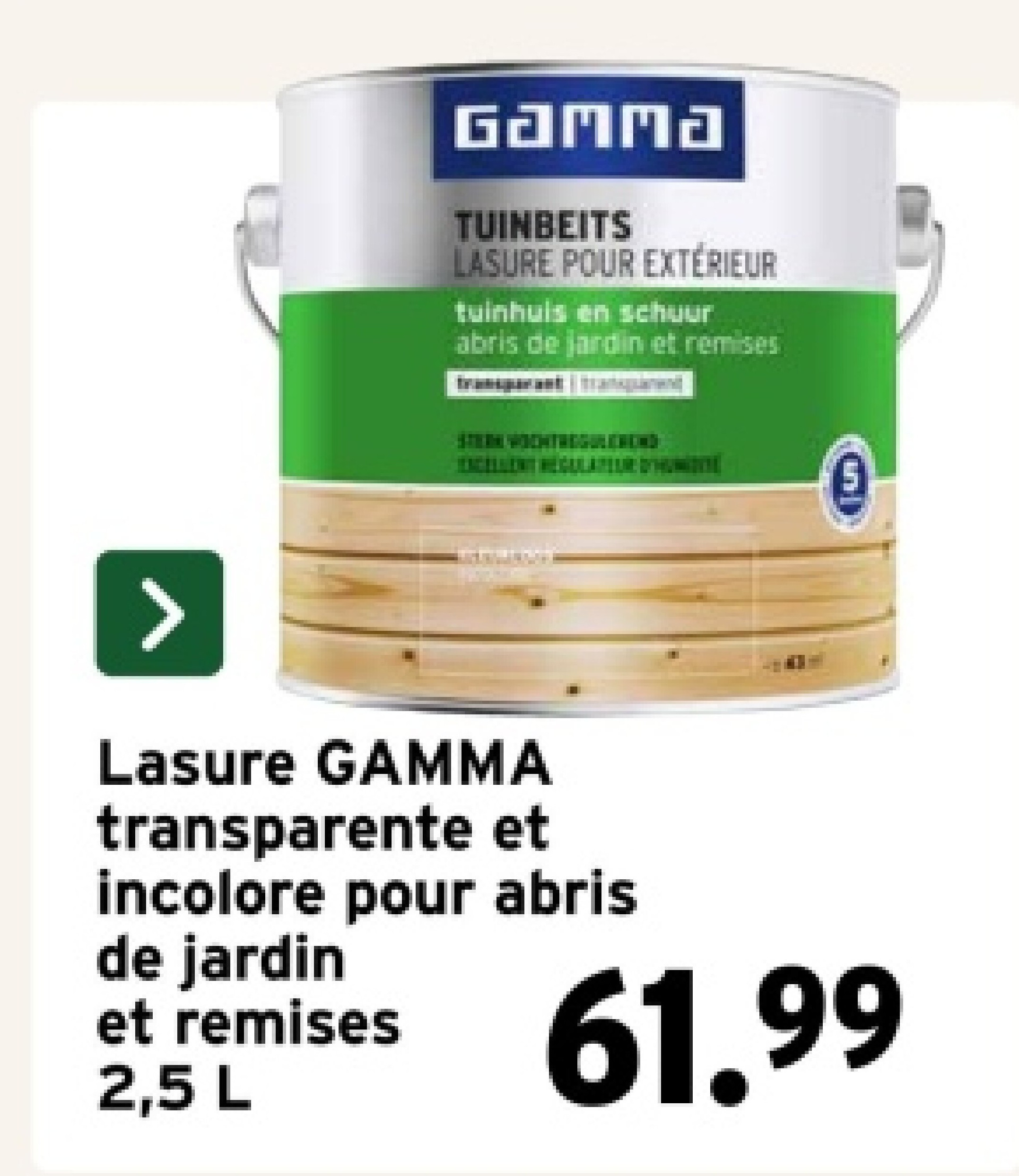 Lasure GAMMA transparente et incolore pour abris de jardin et remises 2,5 L