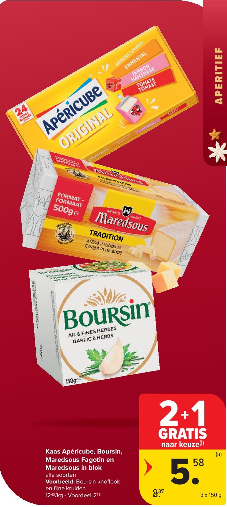 Kaas Apéricube, Boursin, Maredsous Fagotin en Maredsous in blok