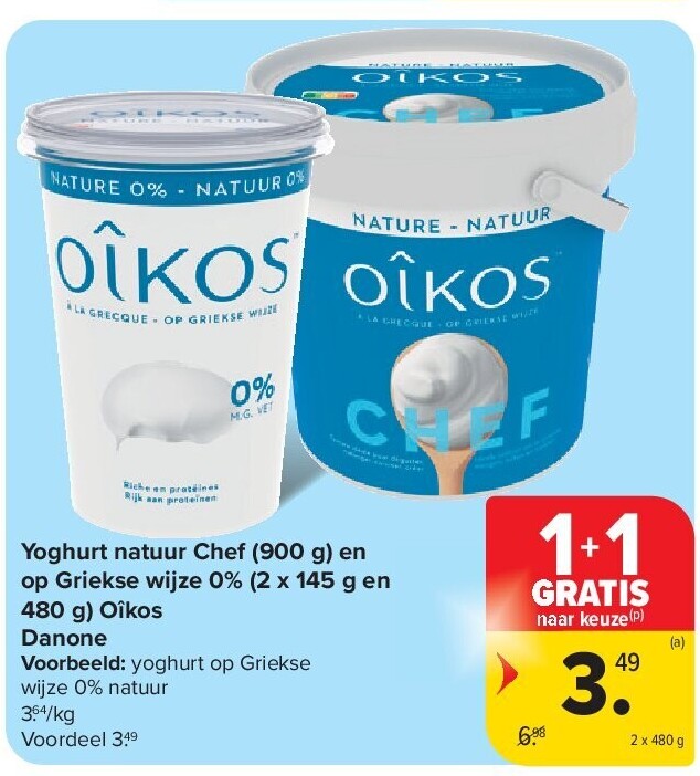 Yoghurt natuur Chef (900 g) en op Griekse wijze 0% (2 x 145 g en 480 g) Oîkos Danone