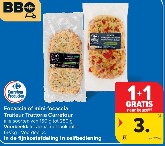 Focaccia of mini-focaccia Traiteur Trattoria Carrefour