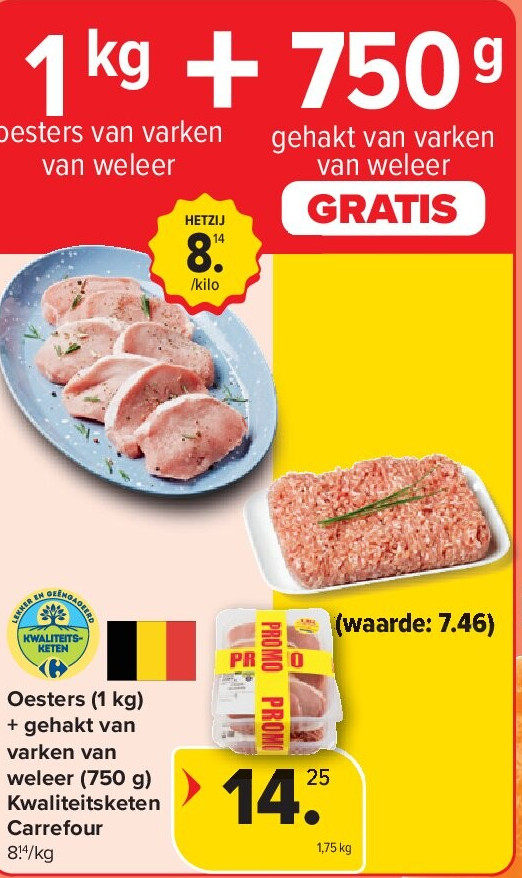 Oesters (1 kg) + gehakt van varken van weleer (750 g) Kwaliteitsketen Carrefour