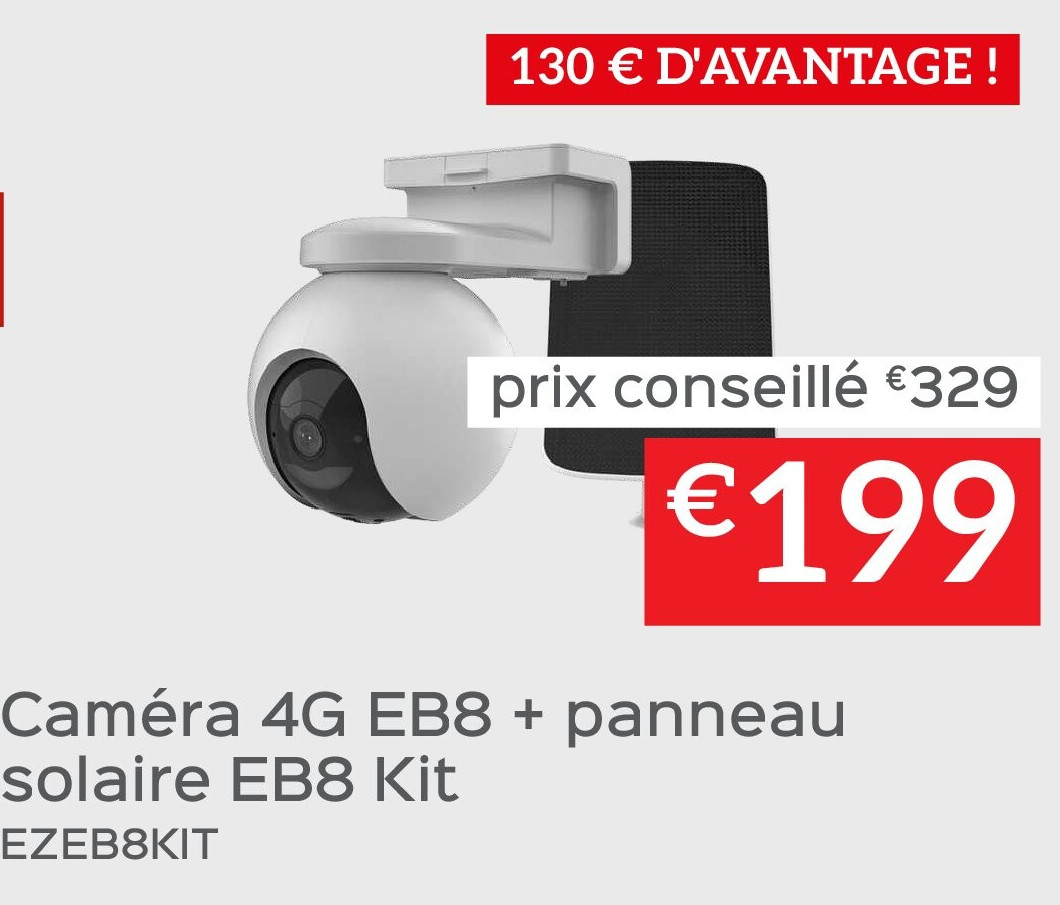 Caméra 4G EB8 + panneau solaire EB8 Kit