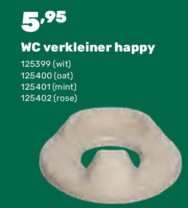 WC verkleiner happy