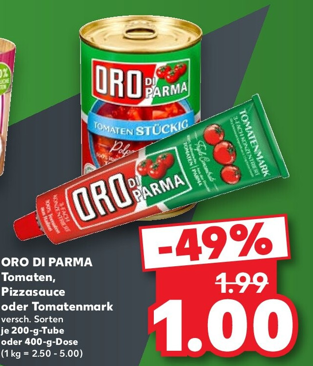 ORO DI PARMA Tomaten, Pizzasauce oder Tomatenmark versch. Sorten je 200-g-Tube oder 400-g-Dose (1 kg = 2.50 - 5.00)