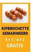 KIPBROCHETTE GEMARINEERD