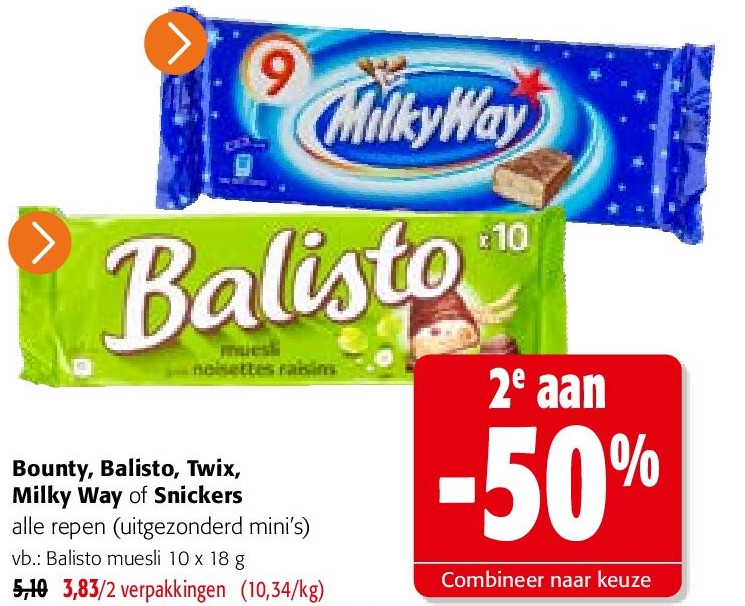 Bounty, Balisto, Twix, Milky Way of Snickers