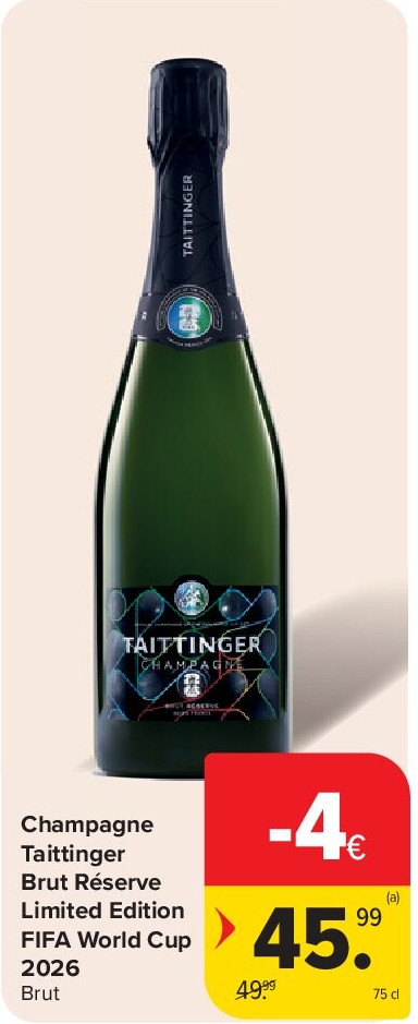 Champagne Taittinger Brut Réserve Limited Edition FIFA World Cup 2026