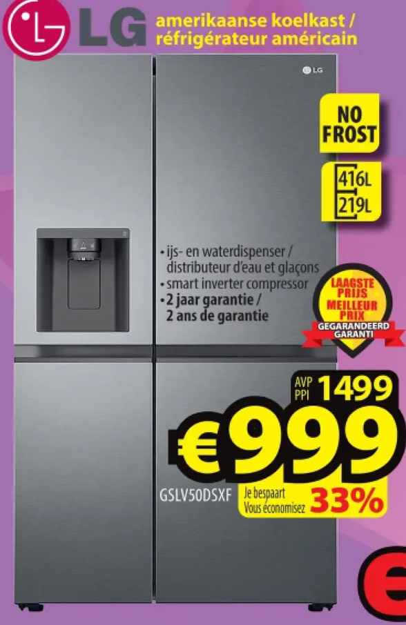 Lg amerikaanse koelkast / refrigerateur americain