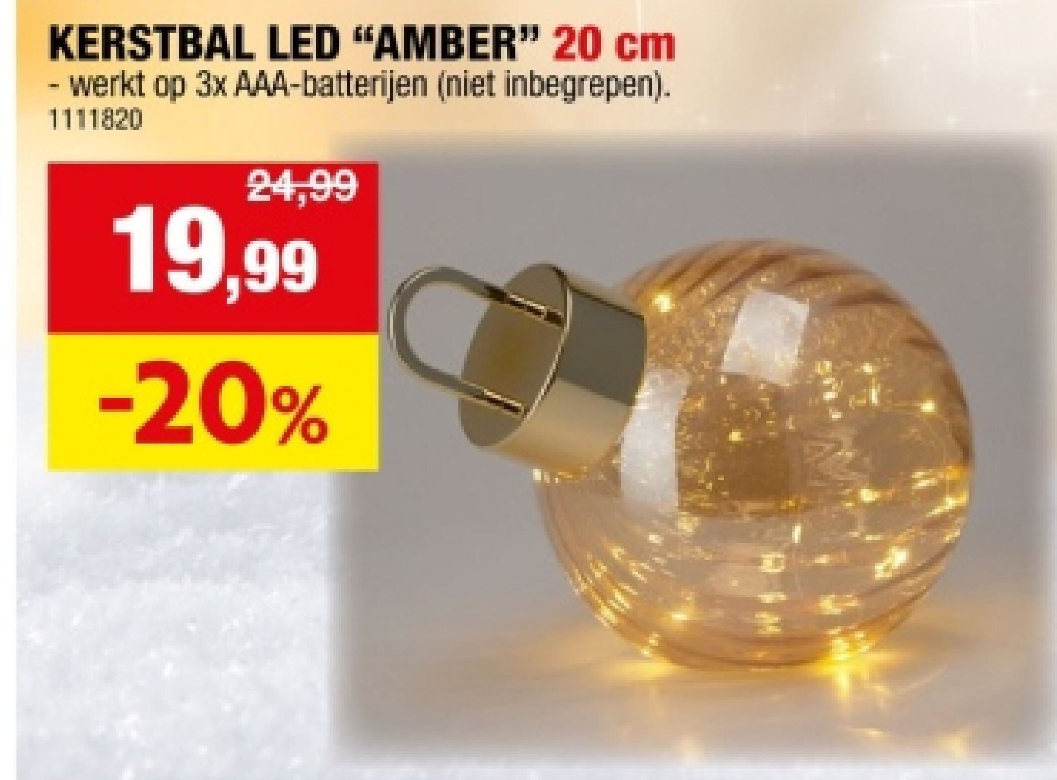 KERSTBAL LED “AMBER" 20 cm