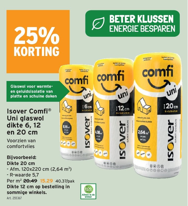 Isover Comfi ® Uni glaswol dikte 6, 12 en 20 cm