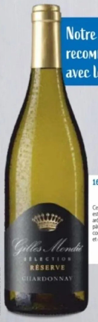 Gilles Mondie Chardonnay Réserve Pays d'Oc IGP