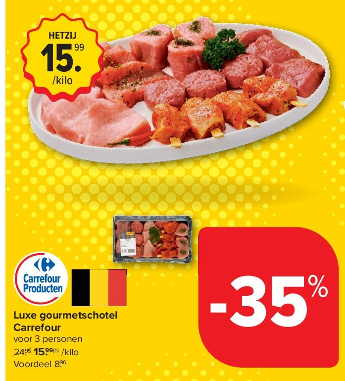 Luxe gourmetschotel Carrefour