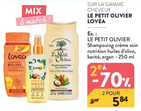 SUR LA GAMME CHEVEUX LE PETIT OLIVIER LOVEA