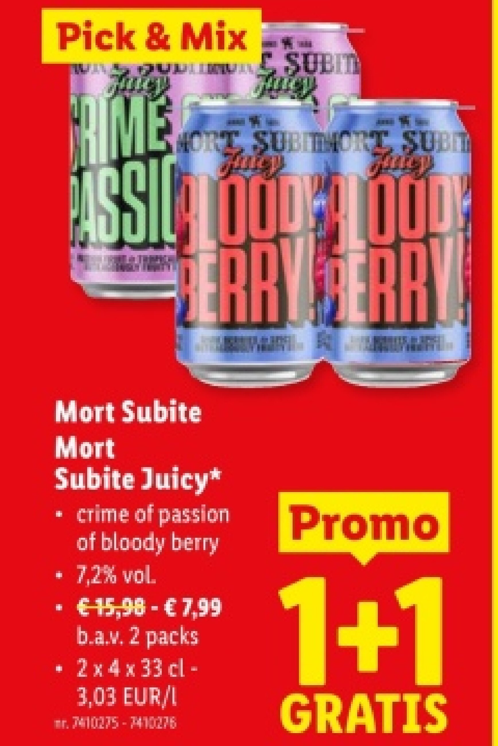 Mort Subite Juicy