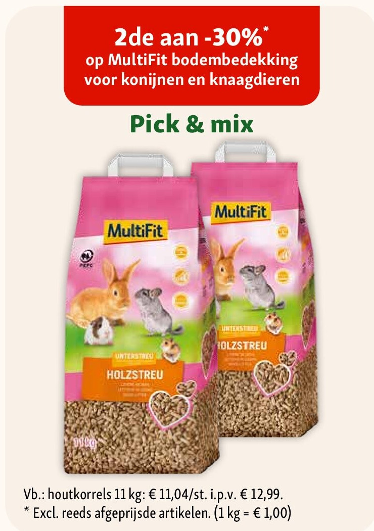 Vb.: houtkorrels 11 kg: € 11,04/st. i.p.v. € 12,99. * Excl. reeds afgeprijsde artikelen. (1 kg = € 1,00)