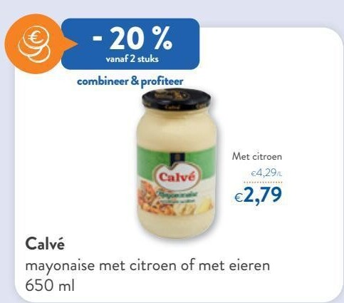 Calvé mayonaise met citroen of met eieren 650 ml