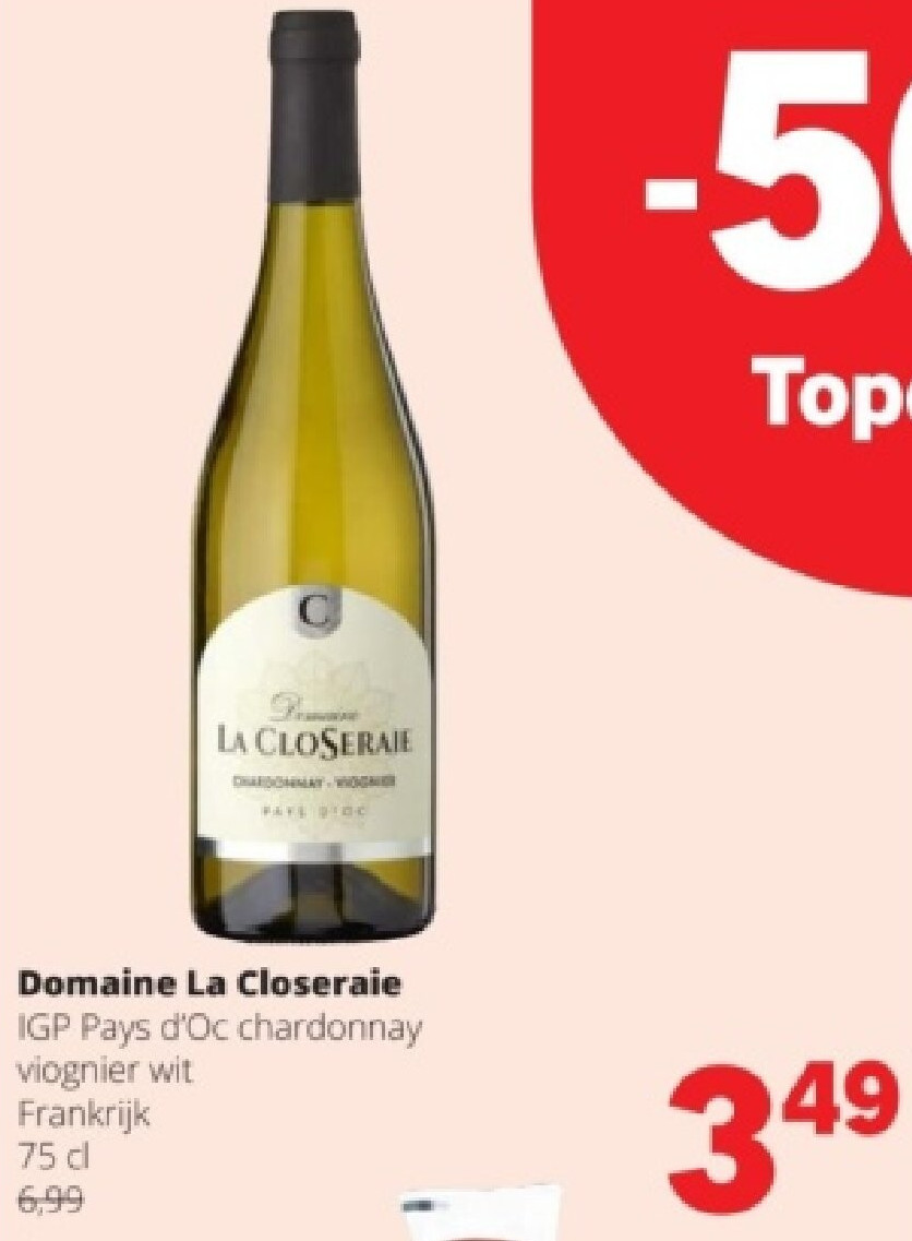 Domaine La Closeraie IGP Pays d'Oc chardonnay viognier wit Frankrijk 75 cl
