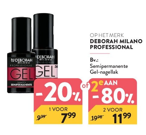 OP HET MERK DEBORAH MILANO PROFESSIONAL