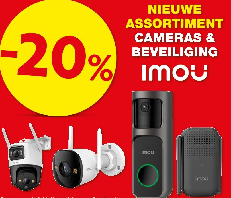 NIEUWE ASSORTIMENT CAMERAS & BEVEILIGING