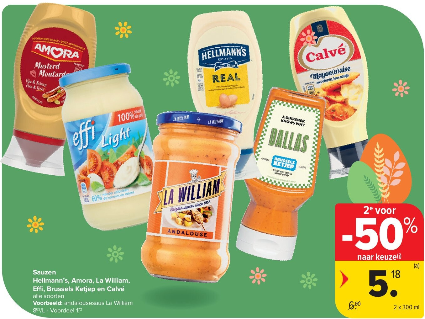 Sauzen Hellmann’s, Amora, La William, E , Brussels Ketjep en Calvé
