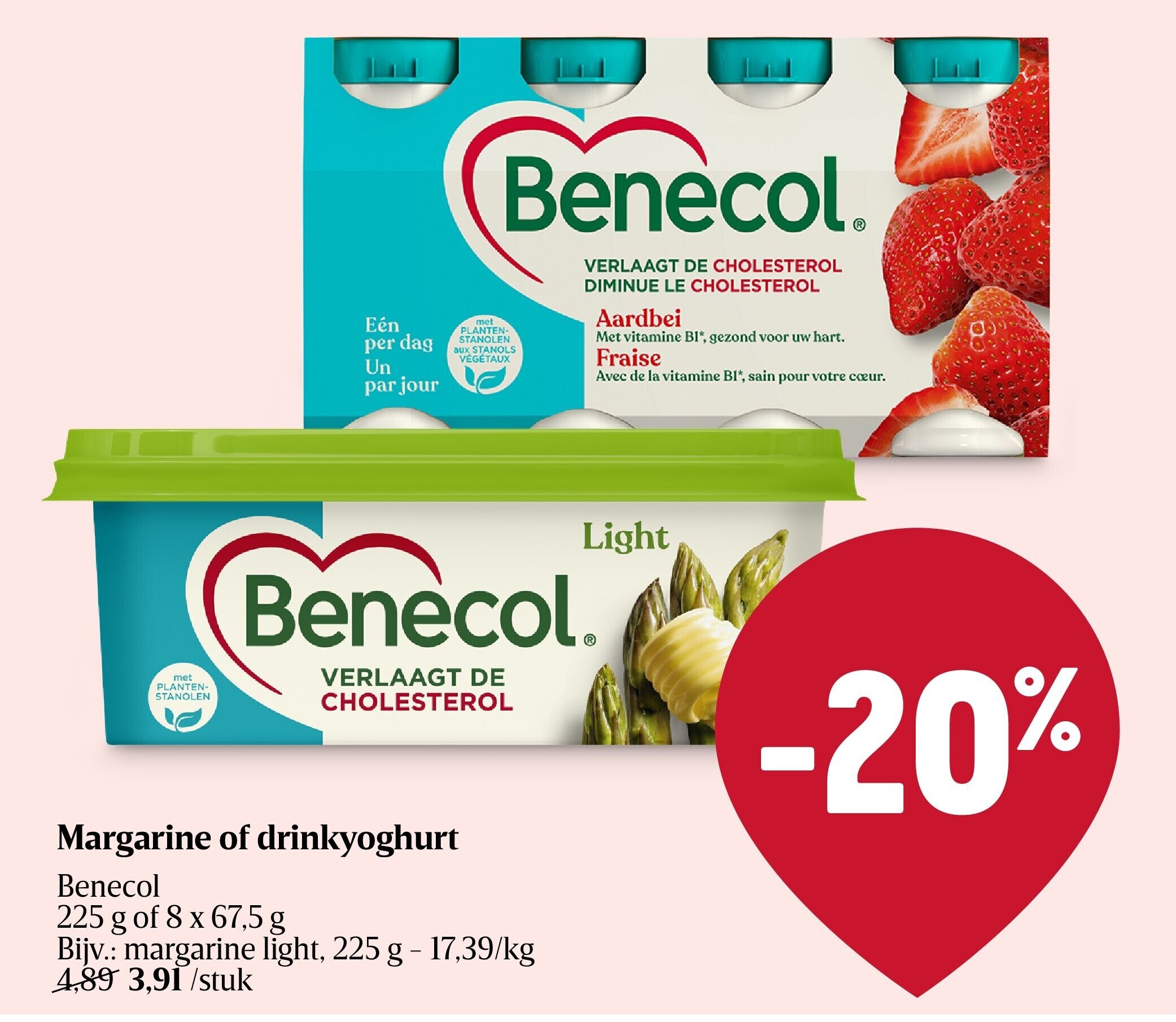 Margarine of drinkyoghurt Benecol