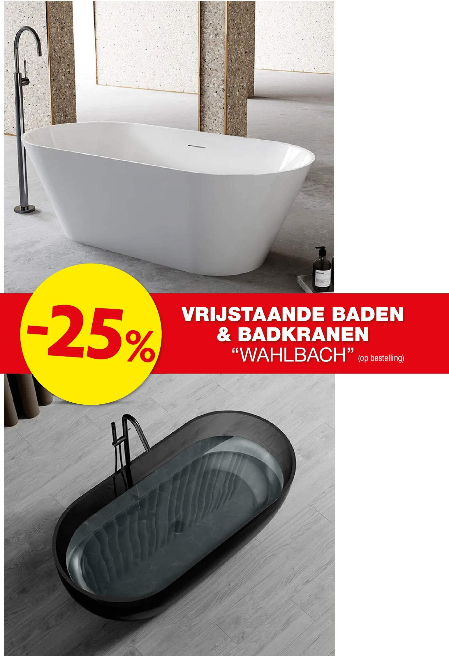 VRIJSTAANDE BADEN & BADKRANEN