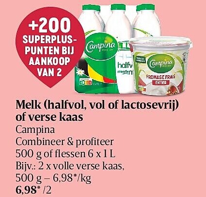 Melk (halfvol, vol of lactosevrij) of verse kaas