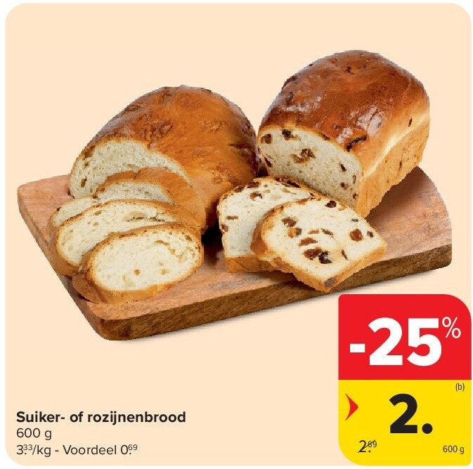 Suiker- of rozijnenbrood