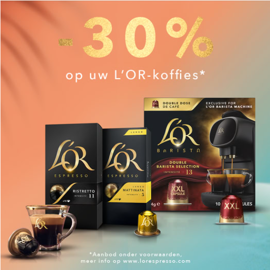 30% korting op alle L'OR espresso koffie pakketten