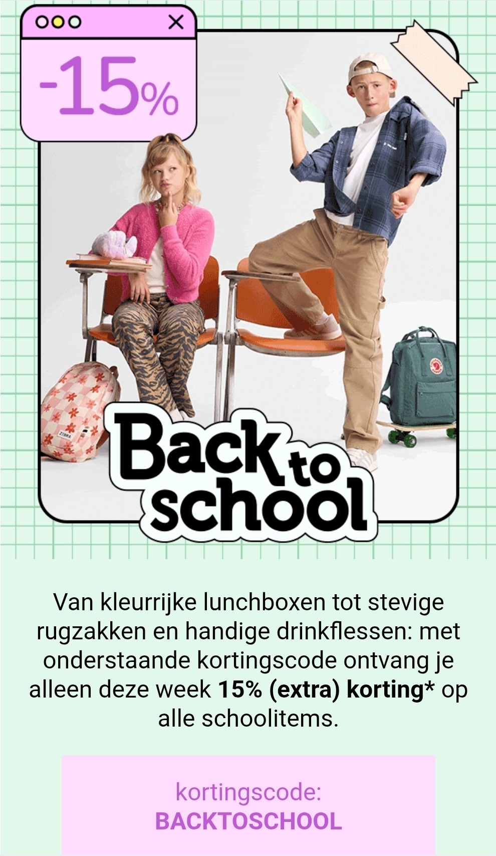 15% (extra) korting op alle schoolitems