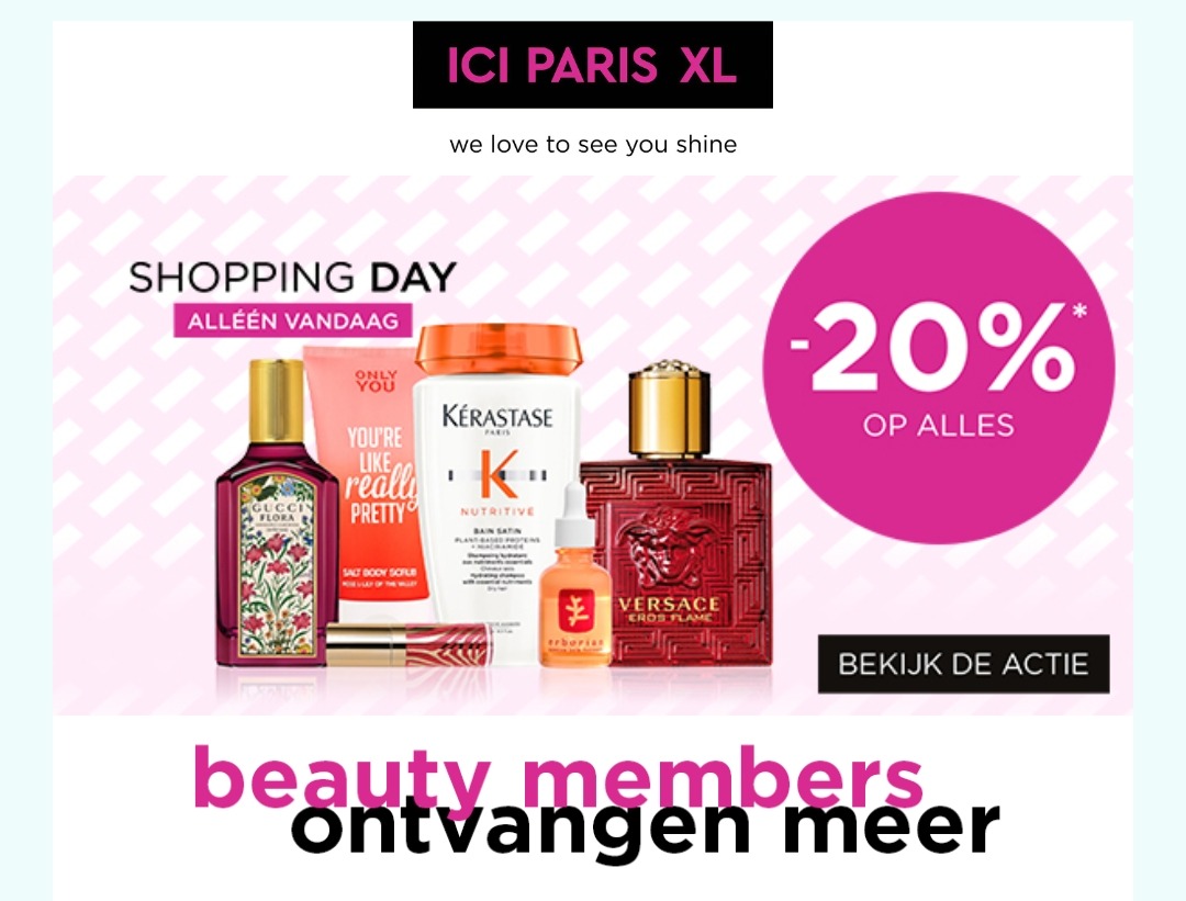 20% op alles bij ICI Paris XL