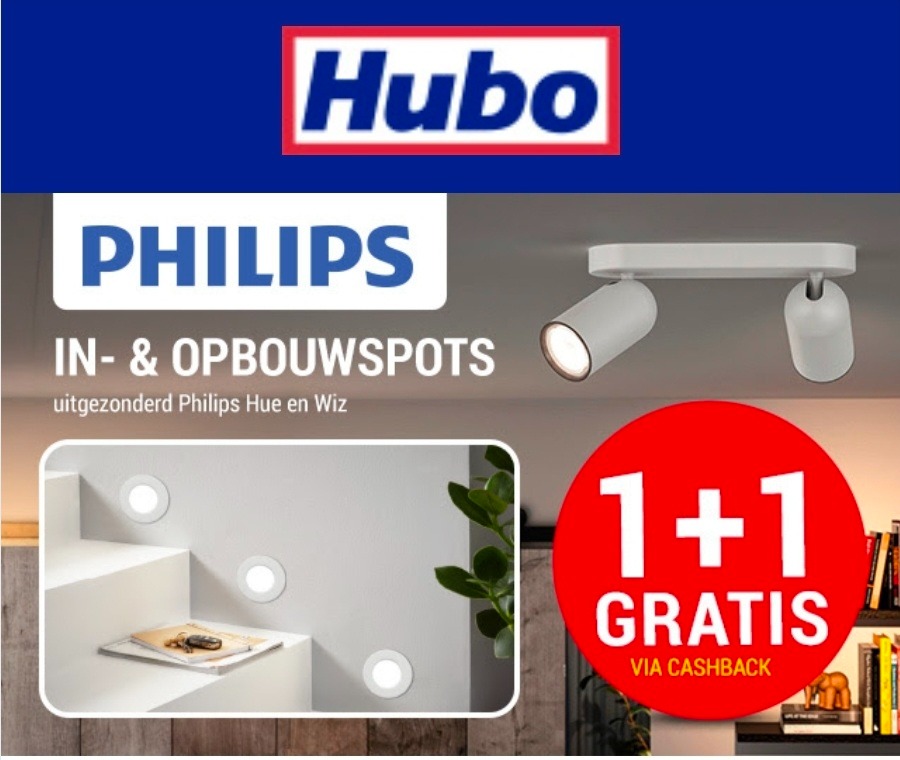 Philips in- en opbouwspots: 1+1 cashback bij Hubo