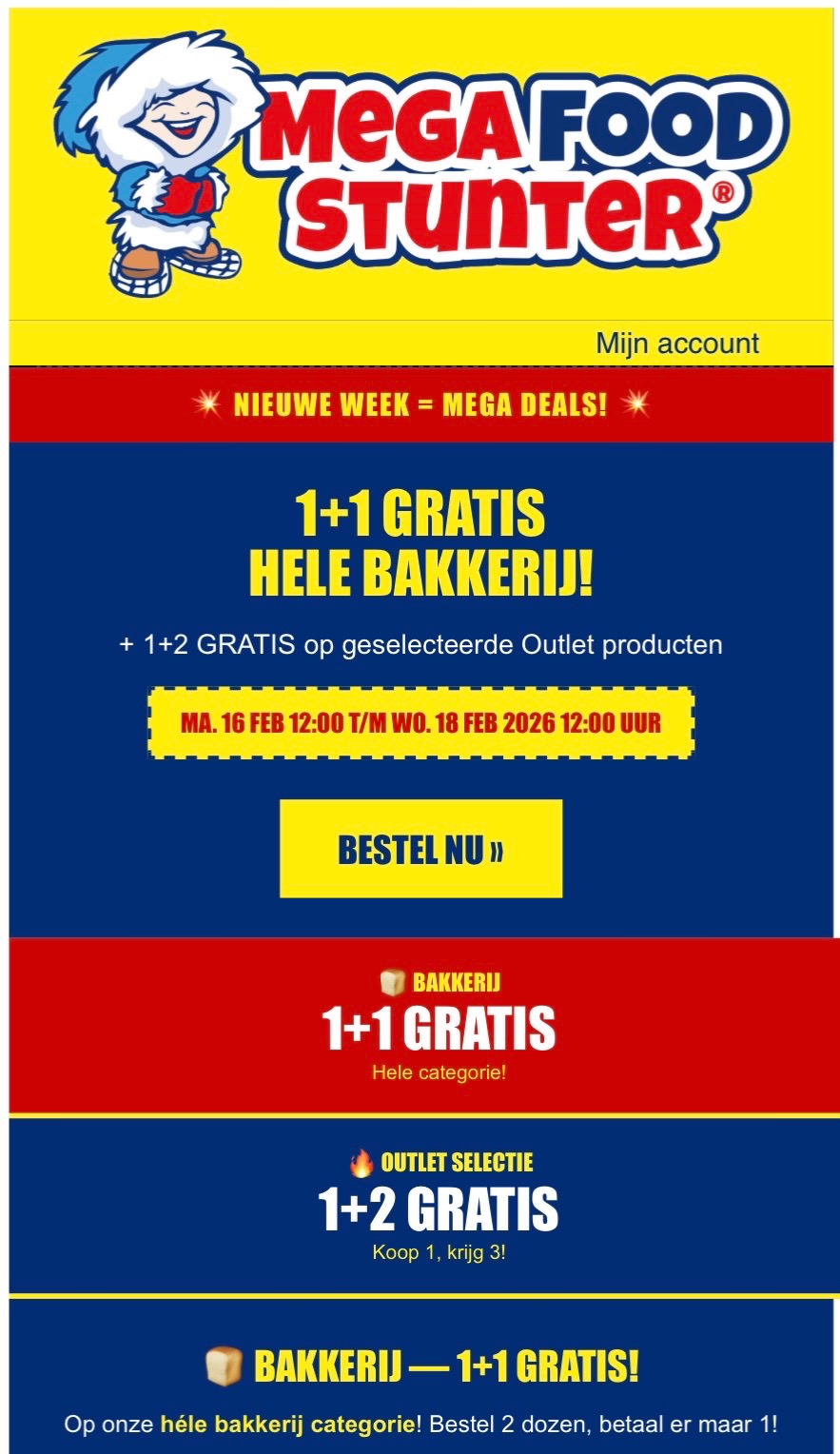 Megafoodstunter outlet 1+2 gratis, bakkerij 1+1 gratis