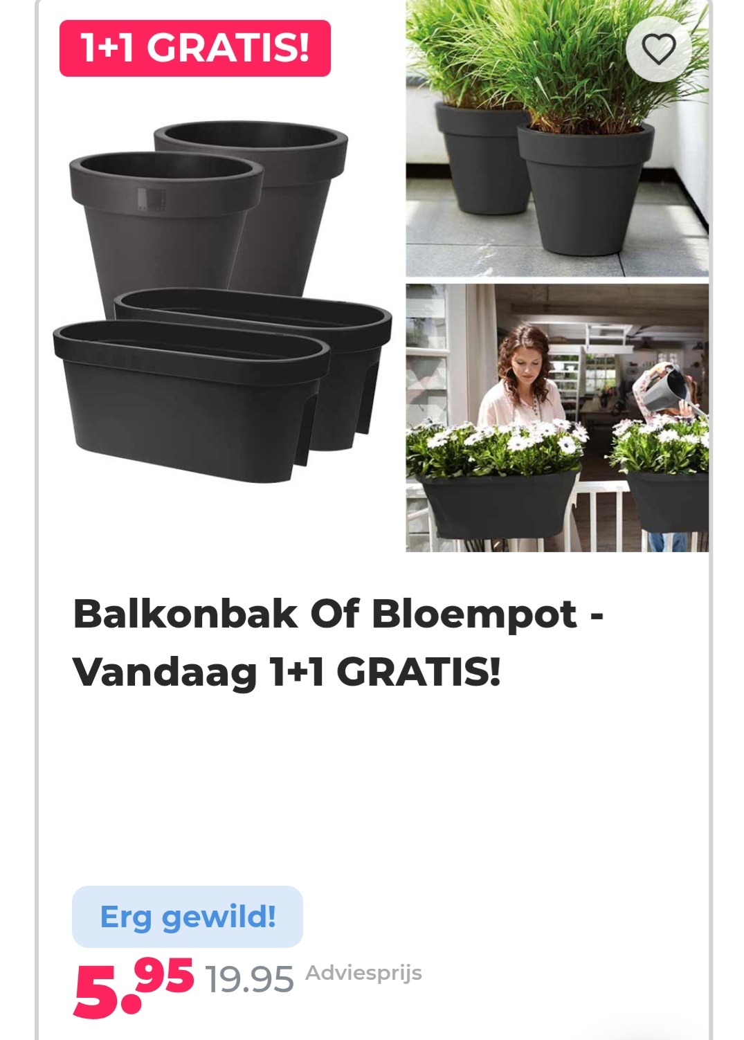 Balkonbak of bloempot 1+1 gratis
